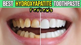 🦷 Discover the Best Hydroxyapatite Toothpaste Brighter Smiles with Top 3 Picks 🌟 [upl. by Nerita]