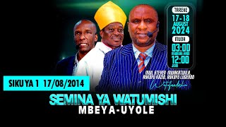 SEMINA YA WATUMISHI  MWL STEVEN MWAKATWILA 17082024 MBEYA  UYOLE MBEYA [upl. by Eramat126]