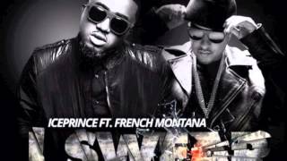 Ice Prince  I Swear ft French Montana [upl. by Htiekram328]