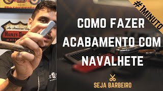 COMO FAZER UM ACABAMENTO MASCULINO COM NAVALHETE [upl. by Aixela]