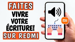 Comment activer le son du clavier sur xiaomi redmi FACILE [upl. by Palila863]