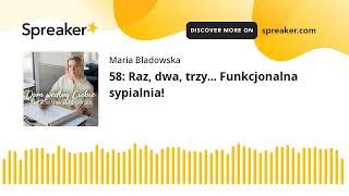 58 Raz dwa trzy Funkcjonalna sypialnia made with Spreaker [upl. by Nnalorac347]