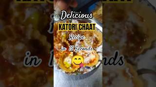 😋 Delicious Katori Chaat Recipe in 15 Seconds 😋 shorts food streetfood snacks [upl. by Ahsimac]