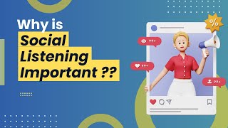 Why is Social Listening Important [upl. by Ma610]