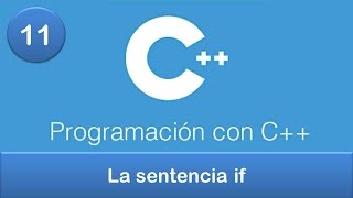 11 Programación en C  Condicionales  La sentencia if [upl. by Nnaassilem]