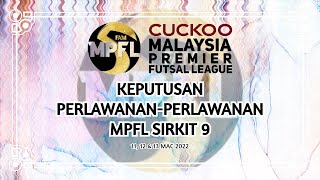 MPFL 2022 KEPUTUSAN PERLAWANAN SIRKIT 9 1113 MAC 2022 DAN SELANGOR MAC BERGELAR JUARA MPFL 2022 [upl. by Nyrret672]