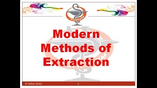 Extraction methods Pharmacognosy [upl. by Ruthy774]