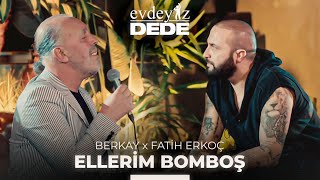 Ellerim Bomboş Akustik  Fatih Erkoç amp Berkay  Evdeyiz Dede [upl. by Rafaellle]