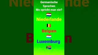 Germanische Sprachen  die Niederlande Belgien Luxemburg Südafrika Niederländisch Afrikaans [upl. by Maharg67]