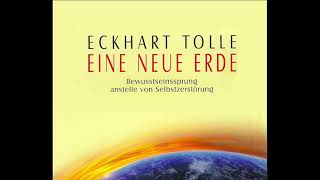 Eine Neue Erde Eckhart Tolle💥Hörbücher von Eckhart Verfügbar unten👇👇👇 Gutes Hörbuch [upl. by Balduin]