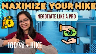 How to Negotiate Salary to get MAXIMUM HIKE  Only Video you need [upl. by Colburn966]