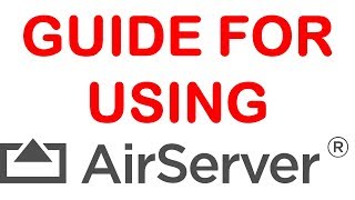 AIRSERVER GUIDETUTORIAL  THE OPTIMAL SETTINGS  TIPS AND TRICKS FOR MIRRORING AND MORE iOS ETC [upl. by Aical]