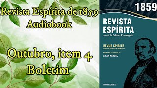 Boletim  Outubro item 4  Revista Espírita de 1859  Audiobook [upl. by Natalie]