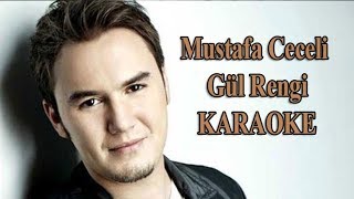 Mustafa Ceceli  Gül Rengi  Karaoke [upl. by Amoeji]