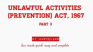 Unlawful Activities Prevention Act 1967 Part 3 for MP ADPO [upl. by Loats]