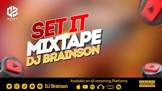 SET IT MIXTAPE DJ BRAINSON HOOZAMBE ANGUKA NAYO KUDADE DIMBA BIEN BREEDER EXTRA PRESSURE [upl. by Conant]