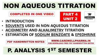 Non Aqueous Titration Complete  Solvent Used In Non Aqueous Titration  Part 4 Unit 2 P Analysis [upl. by Shirk912]