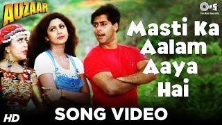 Masti Ka Aalam Aaya Hai  Salman Khan  Shilpa Shetty  Ila Arun  Auzaar Movie  90s Hindi Song [upl. by Anelim]