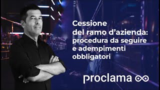 Cessione del ramo di azienda adempimenti e responsabilità [upl. by Nosdivad]