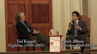 Mitch Albom quotTuesdays With Morriequot 20th Anniversary with Ted Koppel [upl. by Desma470]