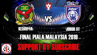 LIVE Kedah vs JDT Final Piala Malaysia 2019 [upl. by Enileuqaj]