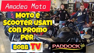 Amodeo Moto  offerte moto e scooter usati con promo per Bobb TV [upl. by Ahselat]