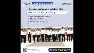 Pursue Excellence in Aviation with Flytech Aviation Academy [upl. by Airt87]