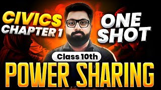 Power Sharing Class  10 Civics  GOAT SERIES  One Shot  Gautam Lakhani [upl. by Ettelocin]