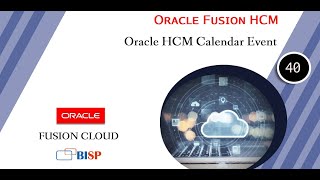 Oracle HCM Calendar Event  Getting started ith Oracle HCM  Oracle HCM Consulting  HCM Training [upl. by Uria]