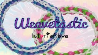 NEW Weavetastic Rainbow Loom Bracelet Tutorial [upl. by Eerac587]