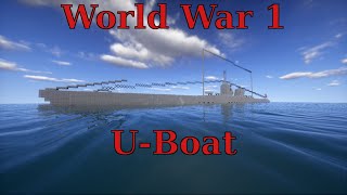 Minecraft German World War 1 UBoat Suncraft [upl. by Atselec]