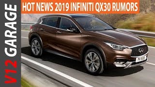 HOT NEWS 2019 Infiniti QX30 Rumors and Release [upl. by Zeba498]