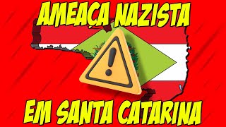 ðŸ˜± NAZISMO PROLIFERA EM SANTA CATARINA POLÃCIA FEDERAL TEM QUE AGIR RÃPIDO [upl. by Malita102]