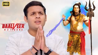 क्या Shiv Ji देंगे Baalveer को जीवनदान   Baalveer Returns 2024  Super Hero Series superpower [upl. by Cloutman887]