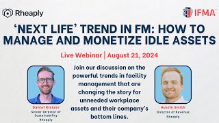 Next Life Trend in FM How to Manage and Monetize Idle Assets [upl. by Mclaughlin]