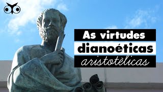 Qual a PRINCIPAL VIRTUDE para ARISTÓTELES  Ética aristotélica  História da Filosofia [upl. by Noterb]