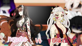 💜💢Hashiras react Nezuko vs Daki💢💜 [upl. by Finzer61]