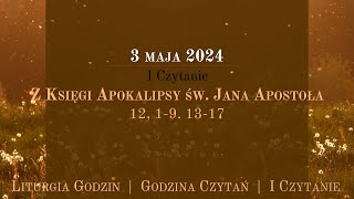 GodzinaCzytań  I Czytanie  3 maja 2024  NMP Królowej Polski [upl. by Hogan]