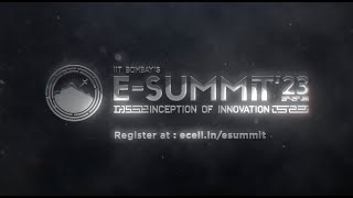 ESummit23 Dates and Theme Announcement  ECell IIT Bombay [upl. by Adalheid]