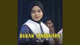 Bukan Sandiwara [upl. by Fromma]