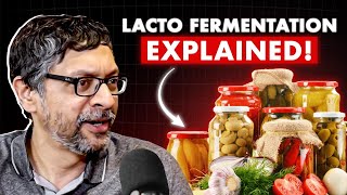 The Secrets of Lacto Fermentation Explained Krish Ashok Masala Lab [upl. by Osana663]