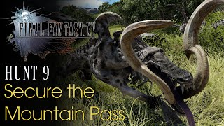 Final Fantasy XV  Hunt 9 Secure the Mountain Pass Lv1No Damage ft Mace cheese tactic [upl. by Juxon]