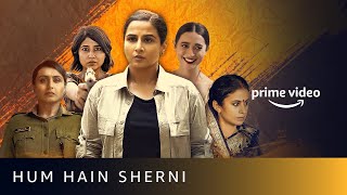 Hum Hain Sherni Music Video  Amazon Prime Video [upl. by Nitza]