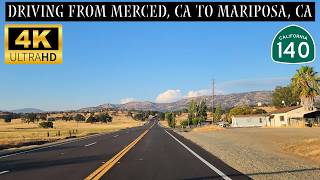 Driving From Merced CA To Mariposa CA  CA140 East On The Central Yosemite Hwy  4K Scenic Drive [upl. by Cima]