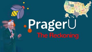 Prager U the Reckoning [upl. by Garcia]