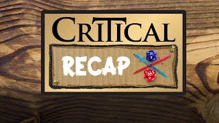 Critical Recap Campaign 2 Episodes 1  10  The Story So Far [upl. by Mariellen]