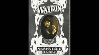 You Dont Mess Around With MeWaylon Jennings [upl. by Noak]