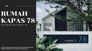 RUMAH KAPAS 78  Kelompok 2 SPA1 B1 [upl. by Laforge]