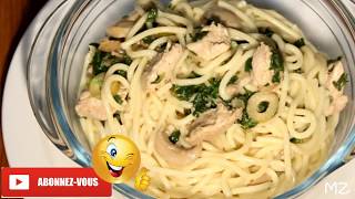 Spaghetti à la sauce blanche escalopeépinards et champignons  معكرونة الدجاج بالصلصة البيضاء [upl. by Alit]