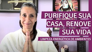 Passo a passo para Limpeza Energética de Ambientes [upl. by Elvie]